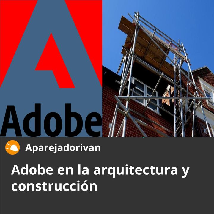 Adobe en la arquitectura y construcción