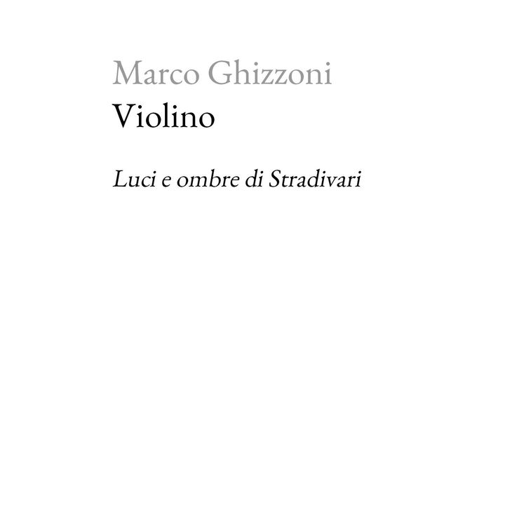 Marco Ghizzoni "Violino"