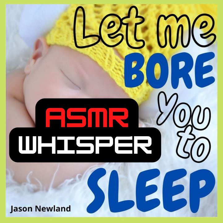 (ASMR/Whisper) Let me bore you to sleep