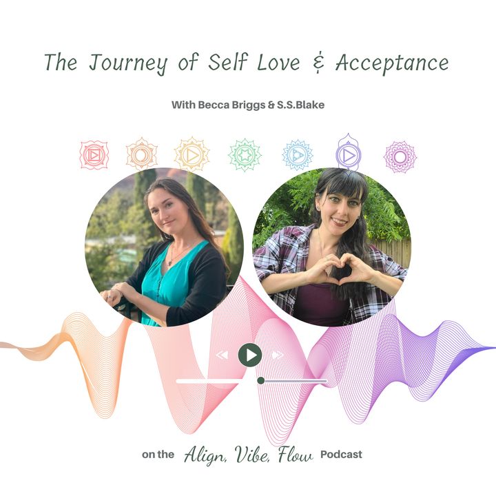 The Journey of Self Love & Acceptance With Becca Briggs