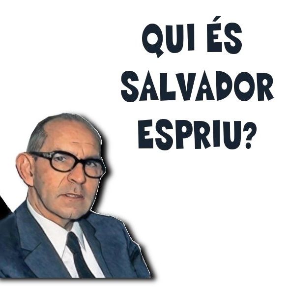 La vida de Salvador Espriu