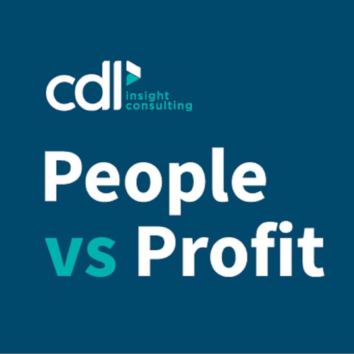 CDL People Vs Profit Podcast
