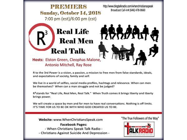 R3 REAL LIFE; REAL MEN; AND REAL TALK ; REPLAY