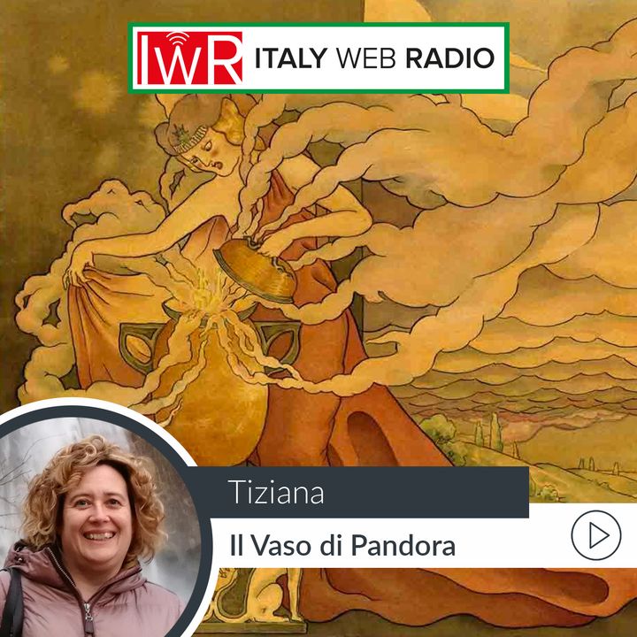 Il vaso di Pandora con Tiziana La Vitola