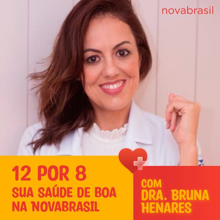 12 por 8: Sua Saúde de Boa na Novabrasil