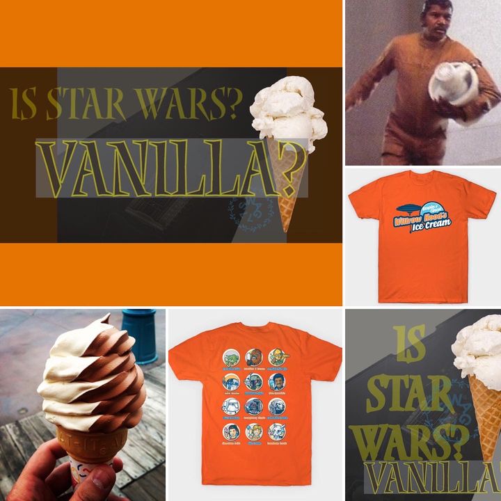 IS STAR WARS VANILLA? Which characters are "vanilla" flavored?