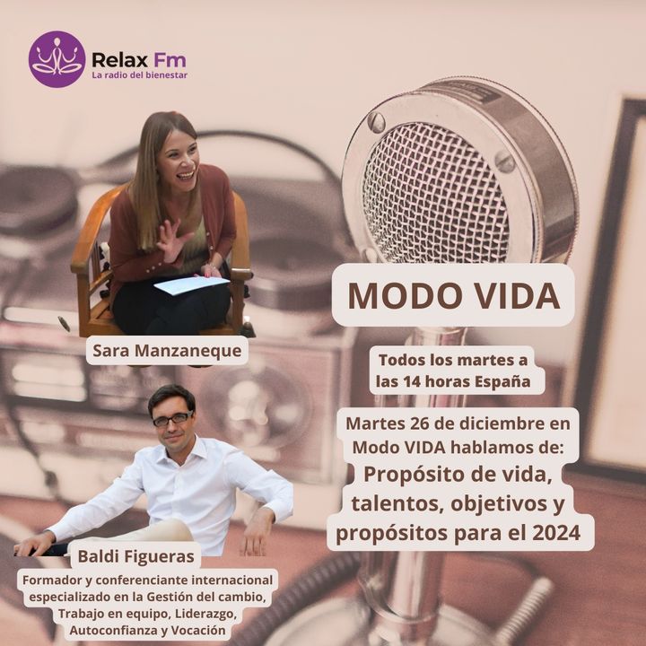 Modo Vida con Sara Manzaneque - Entrevista con Baldi Figueras (Formador y Conferenciante Internacional)