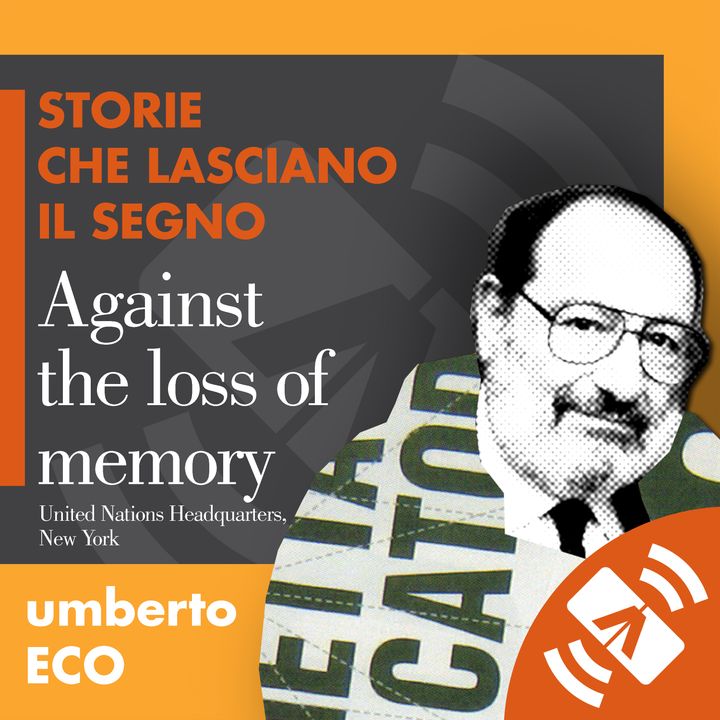 20 > Umberto ECO "Against the loss of memory" - english version