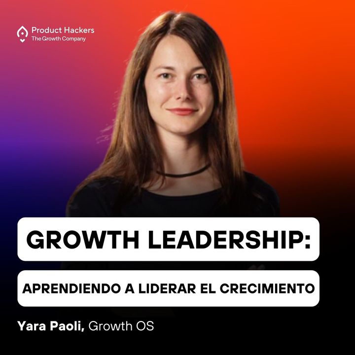 Growth Leadership: aprendiendo a liderar el crecimiento