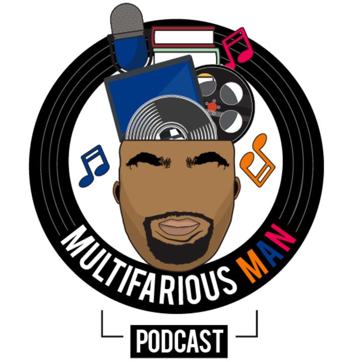 Multifarious Man Podcast