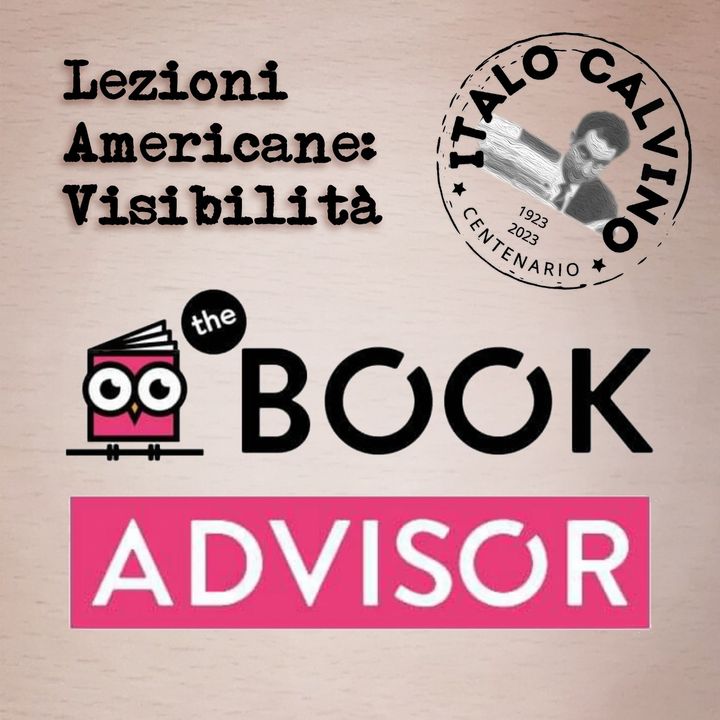 “Lezioni Americane” di Italo Calvino e la conferenza dedicata alla visibilità