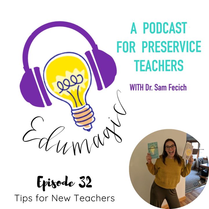 Tips for New Teachers E32