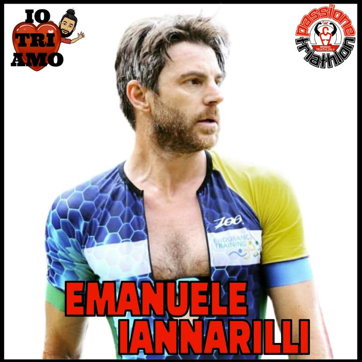 Passione Triathlon n° 60 🏊🚴🏃💗 Emanuele Iannarilli
