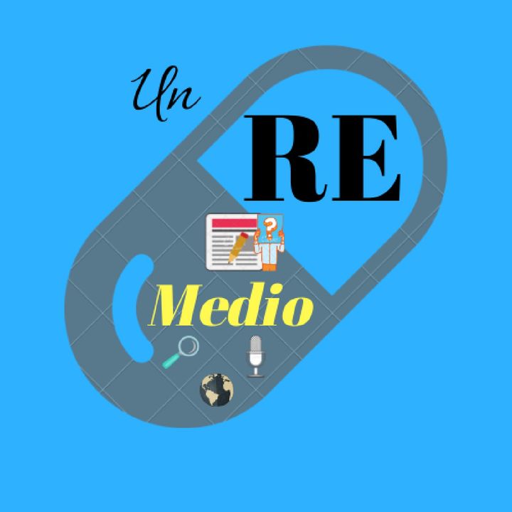 Un RE MEDIO Podcast