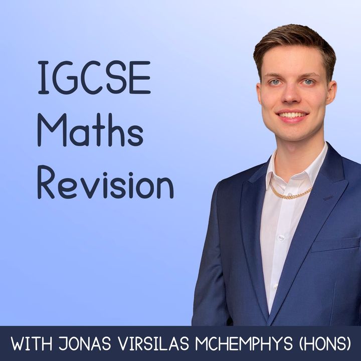 IGCSE Maths Revision with Jonas