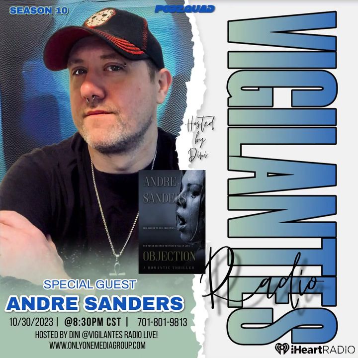 The Andre Sanders Interview.