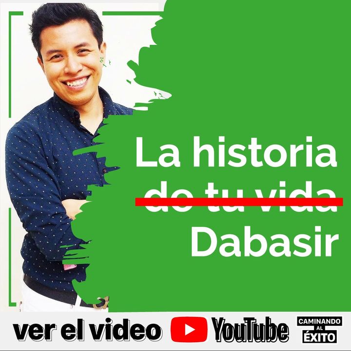 La Historia de Dabasir