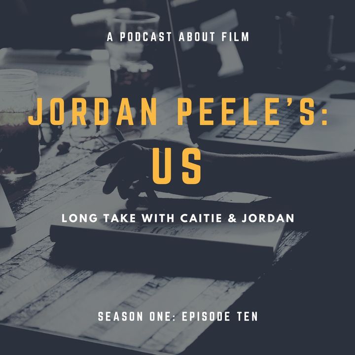 Jordan Peele's: Us