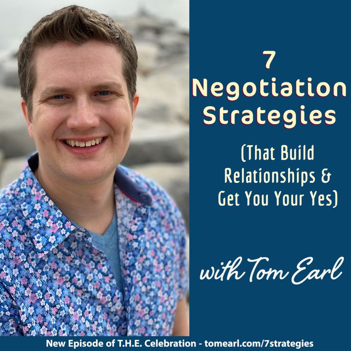 7 Negotiation Strategies (That Build Relationships & Get You Your Yes)