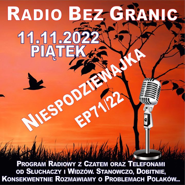 11.11.2022 - 11:15 - „Niespodziewajka” - EP71/22