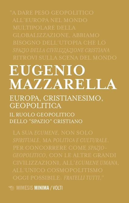 Eugenio Mazzarella "Europa, cristianesimo, geopolitica"