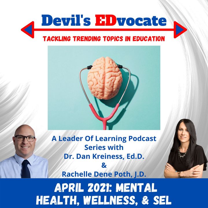 Devil's EDvocate: Mental Health, Wellness, and SEL