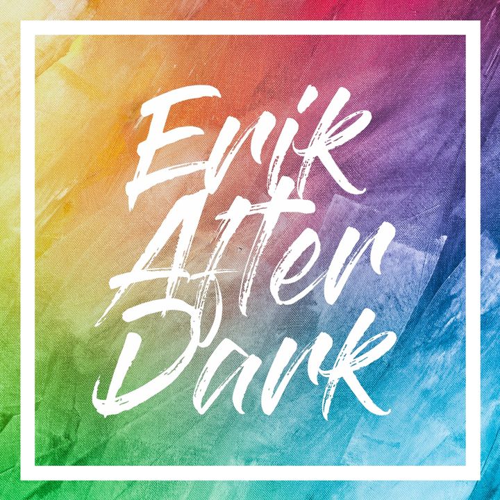 Erik After Dark