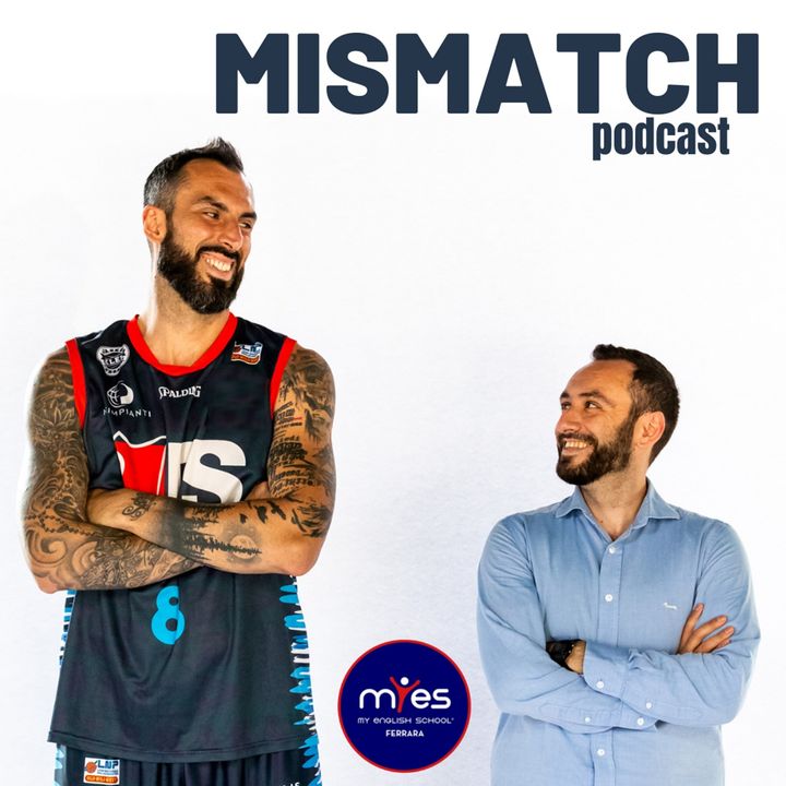 Mismatch Podcast