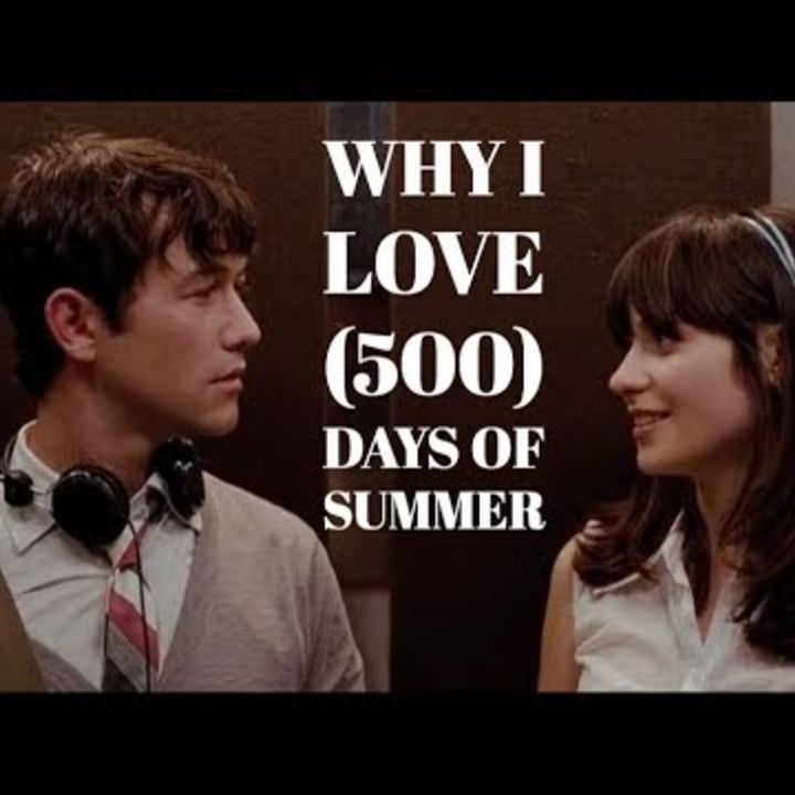 Why I Love 500 Days of Summer