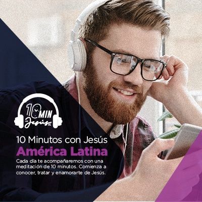 10 minutos con Jesús - América Latina