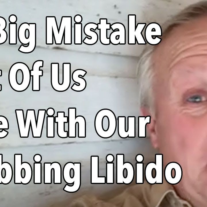 The Big Mistake Most Of Us Make With Our Throbbing Libido