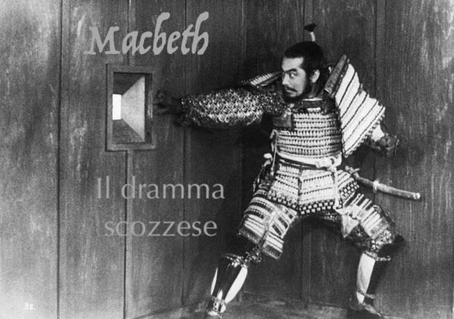 Macbeth - Il Dramma Scozzese