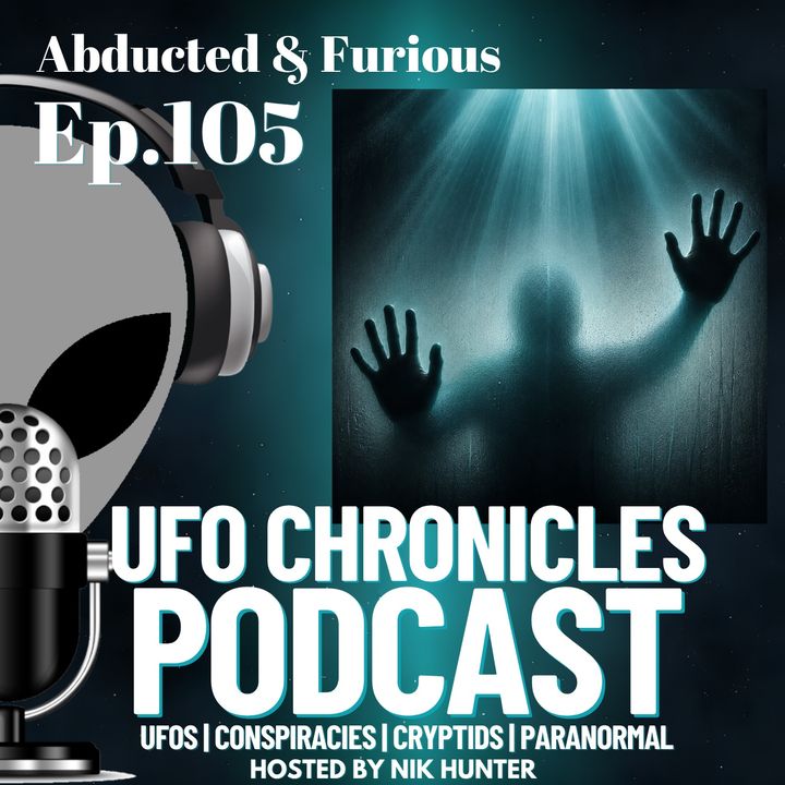 Ep.105 Abducted & Furious artwork