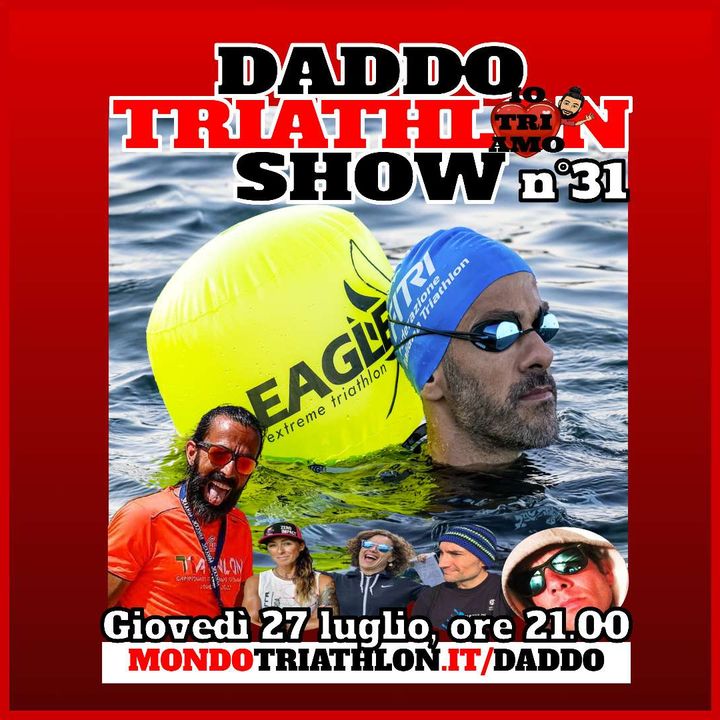 Daddo Triathlon Show puntata 31