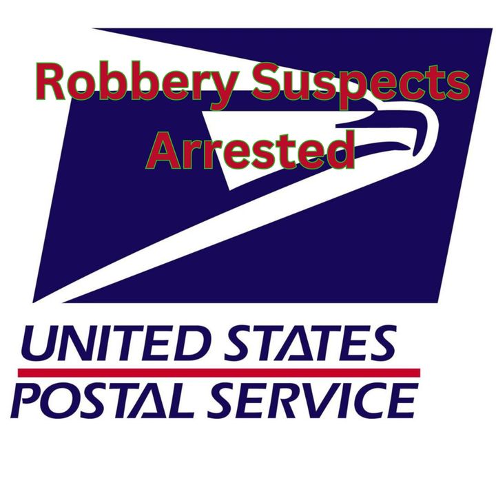 Mail Robbery Suspects Arrested
