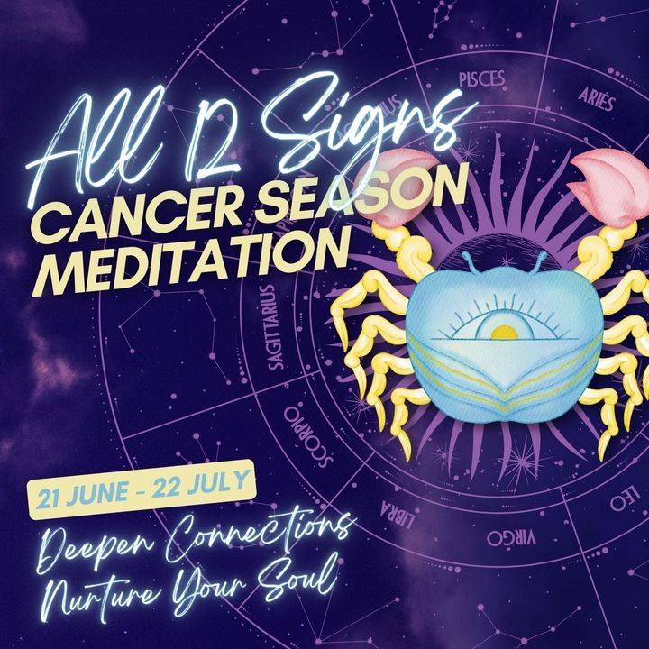 Cleanse, Nourish + Heal During Cancer Season | All Signs Guided Meditation