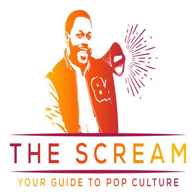 The Scream - Your Guide to Pop Culture
