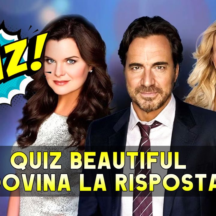 Quiz Beautiful: Indovina Le Risposte Giuste!