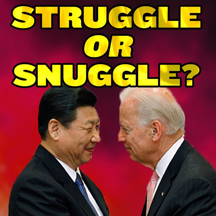 #105 How is Joe Biden Handling China?
