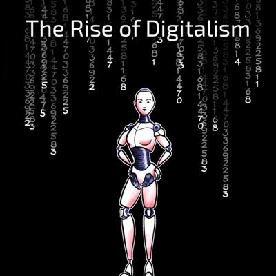 EP09 - The rise of Digitalism
