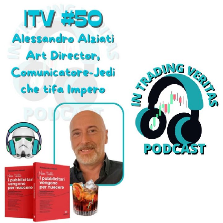 ITV#50 Intervista ad Alessandro Alziati - Come Riconoscere Un Vero Comunicatore