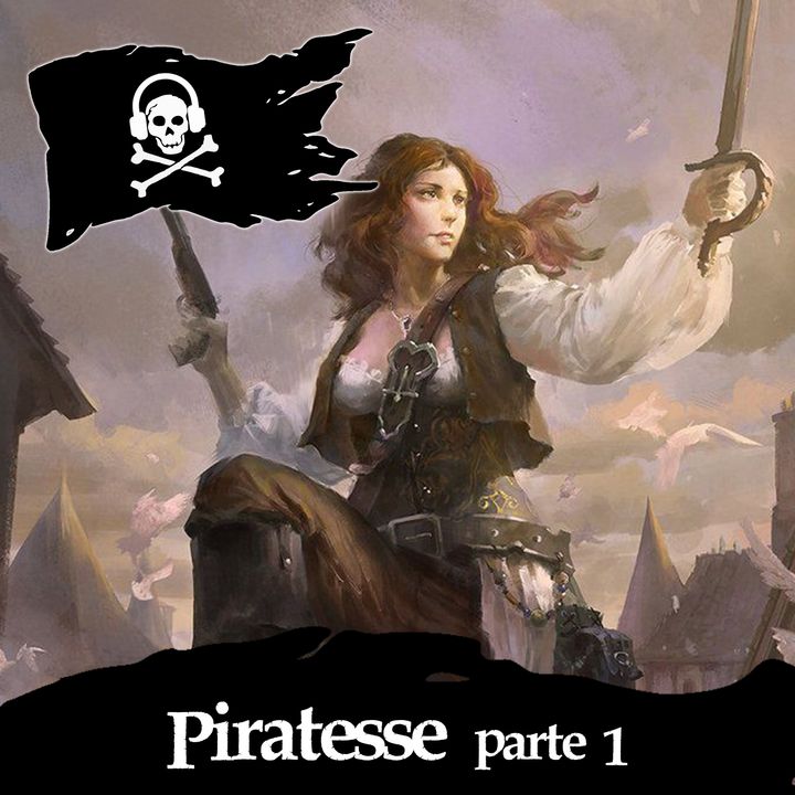 07 - Piratesse (parte 1)