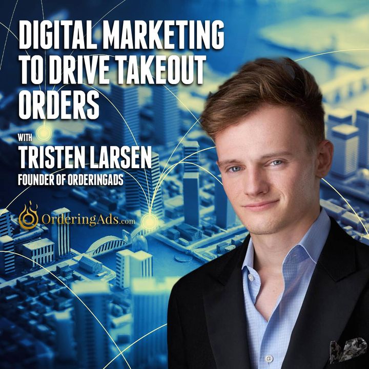 36. Digital Marketing to Drive Takeout Orders