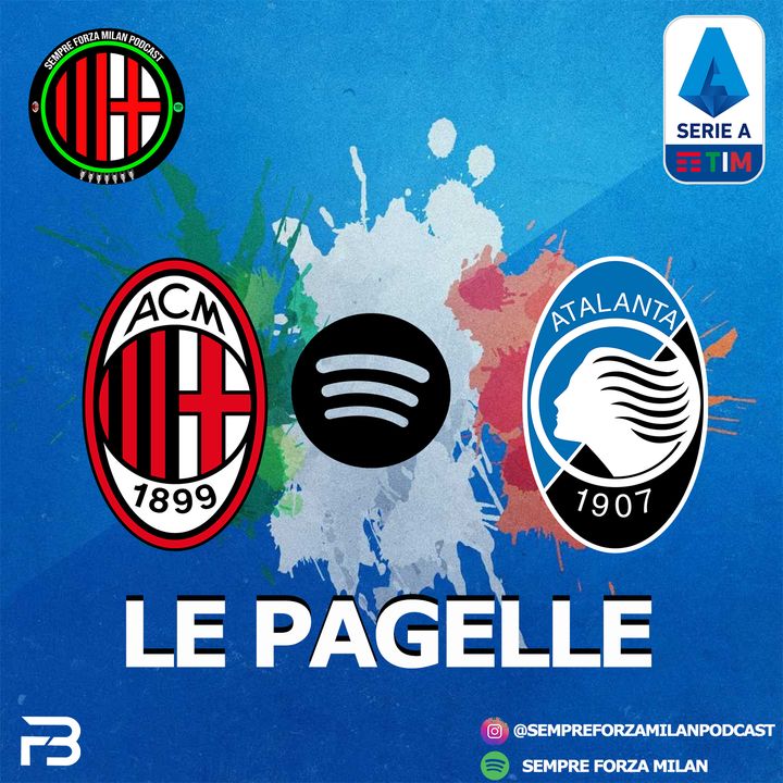 MILAN ATALANTA 2-0 | LE PAGELLE