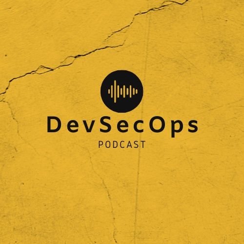 DevSecOps Podcast