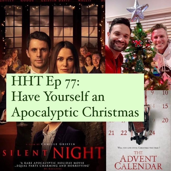 Ep 77: Have Yourself an Apocalyptic Christmas