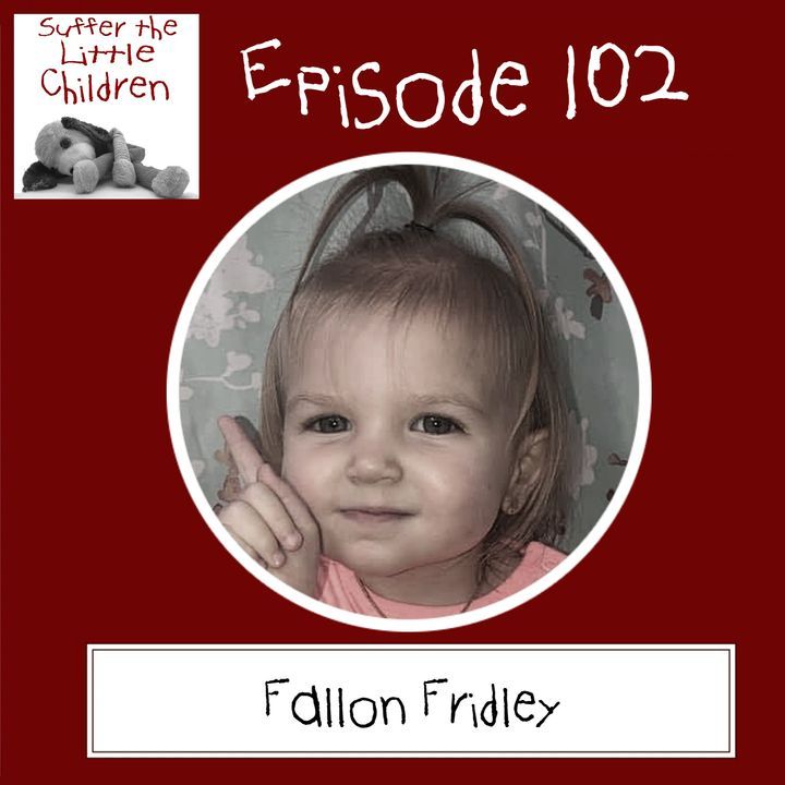 (Re-Release) Episode 102: Fallon Fridley