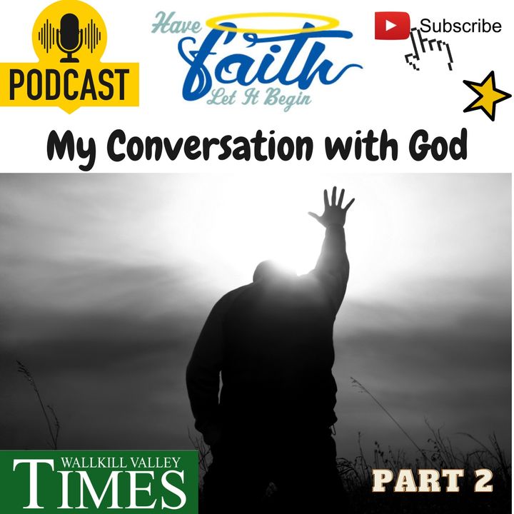 Ep1395: Conversation with God Part II