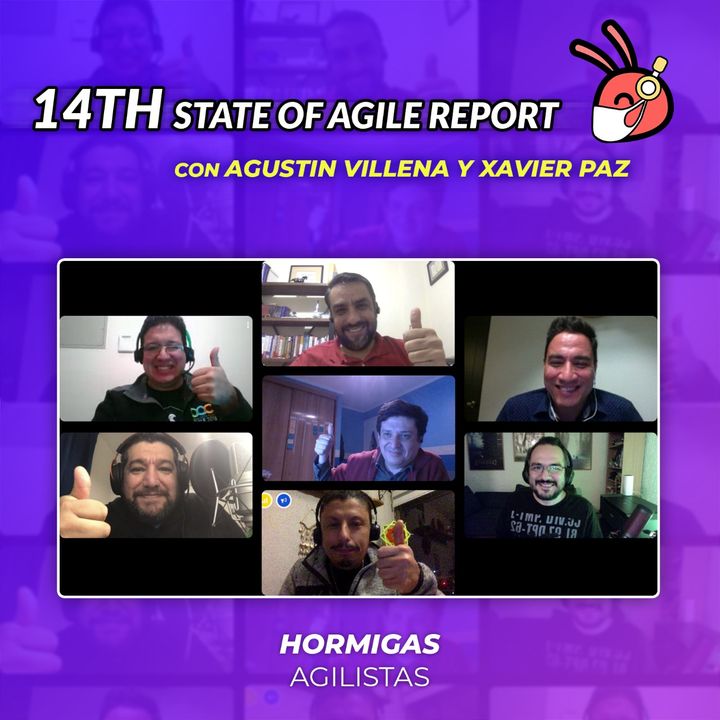 EP29 — 14th State of Agile Report con Agustin Villena y Xavier Paz