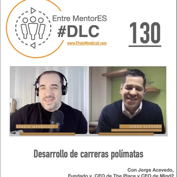 #DLC 130 con Jorge Acevedo